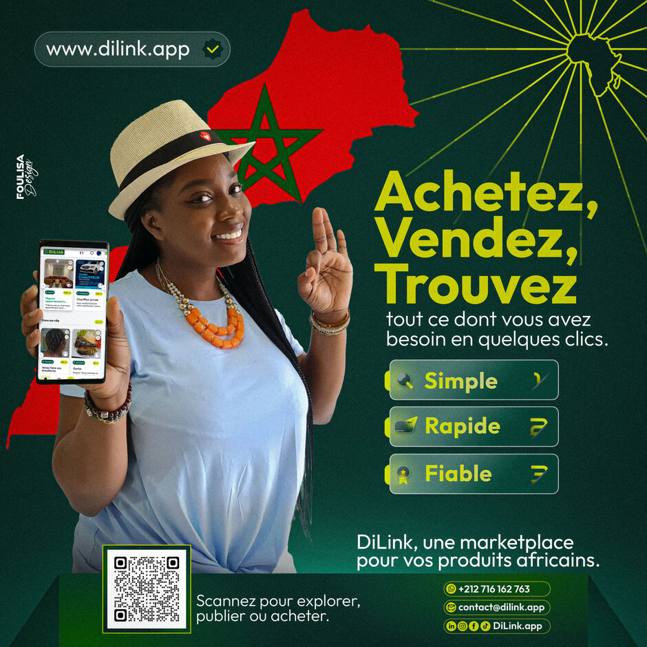 Marketplace des subsahariens au Maroc DILINK toute l'Afrique au Maroc